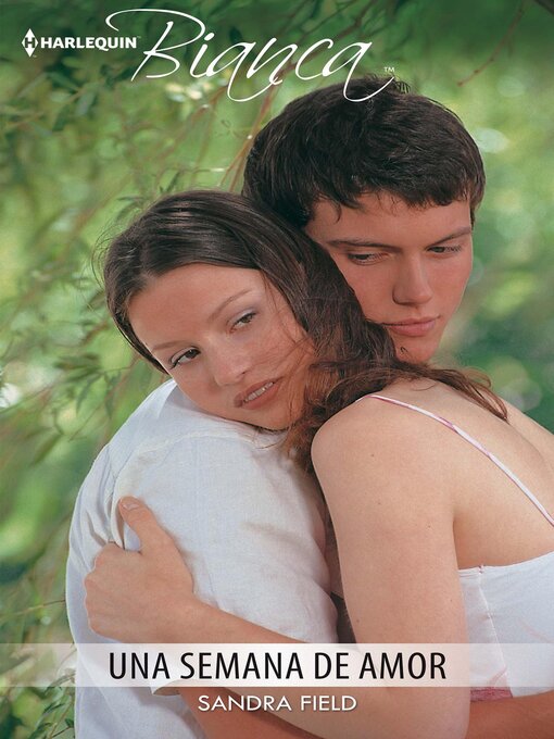 Title details for Una semana de amor by Sandra Field - Available